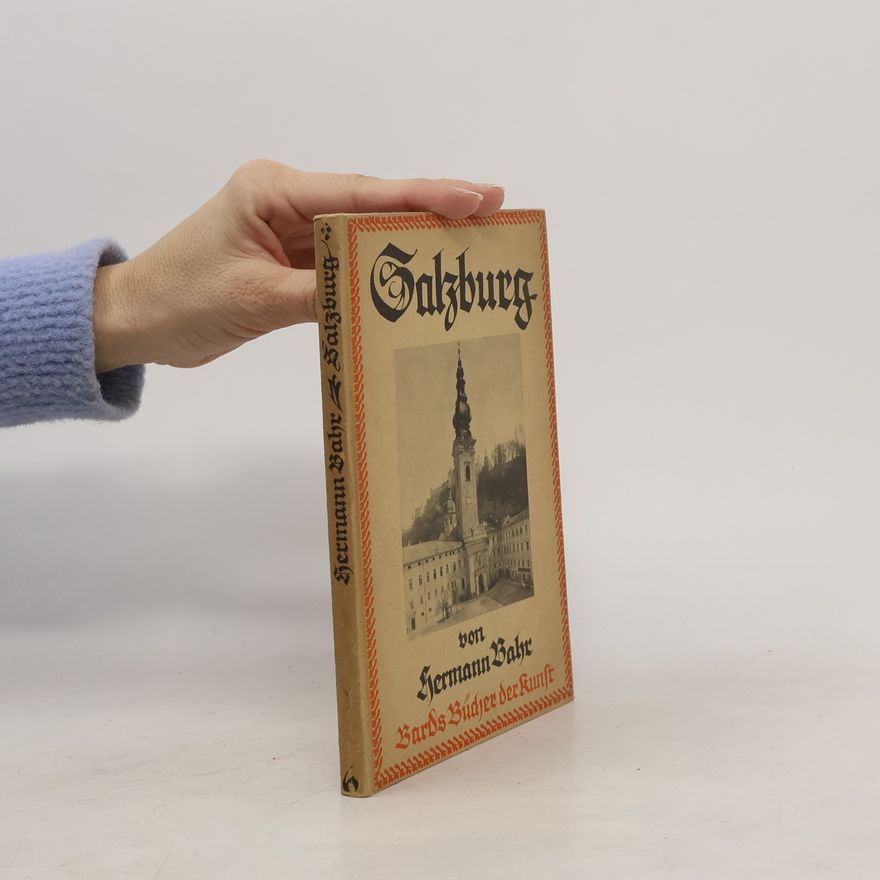 Hermann Bahr Salzburg