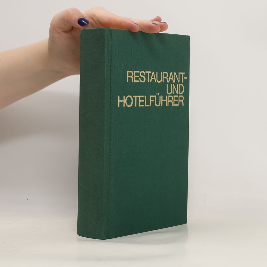 Various authors Restaurant und Hotelführer