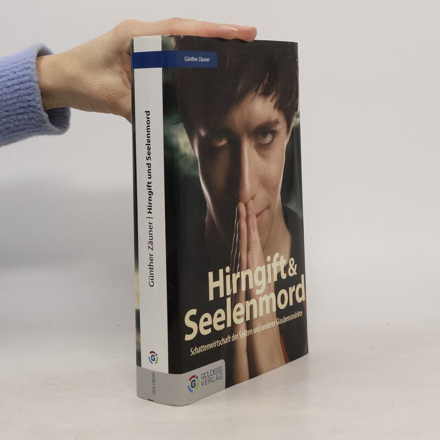 Günther Zäuner Hirngift und Seelenmord