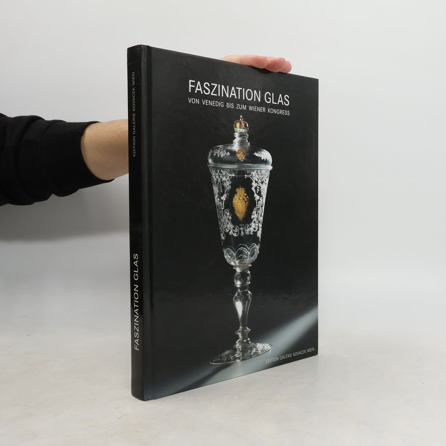 Autorenkollektiv Faszination Glas