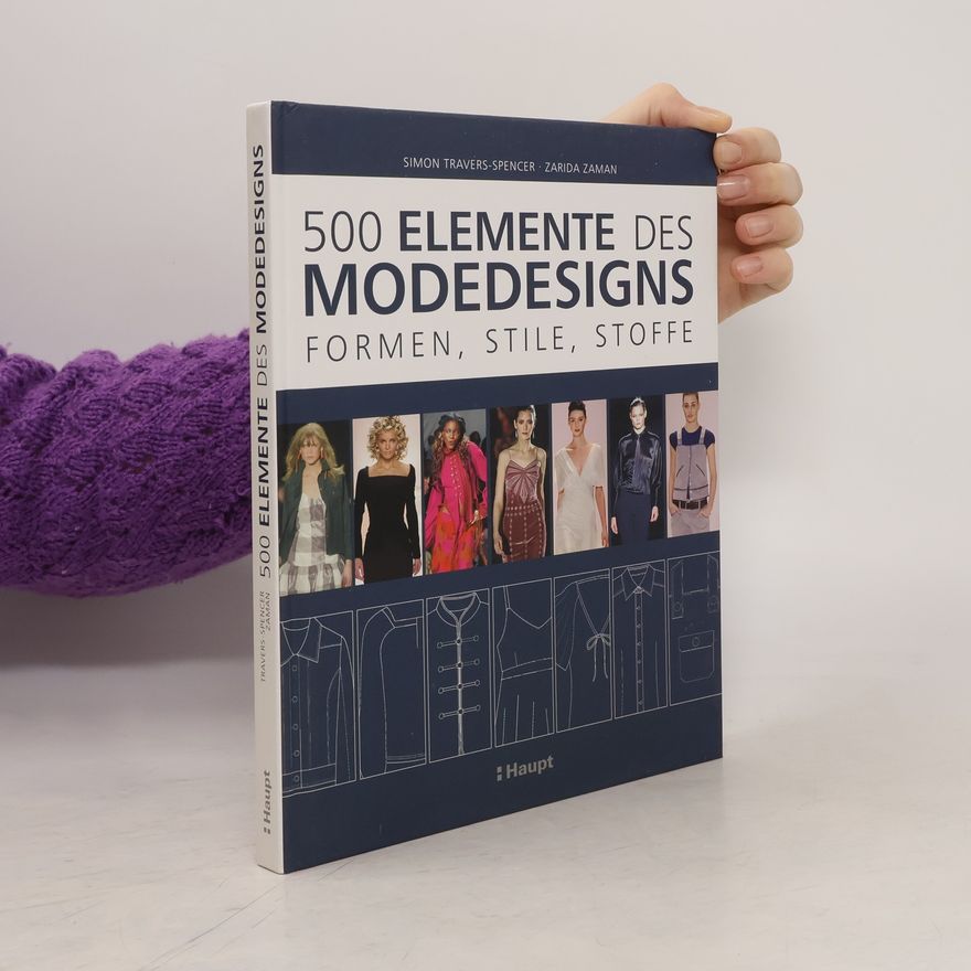 Simon Travers-Spencer 500 Elemente des Modedesigns