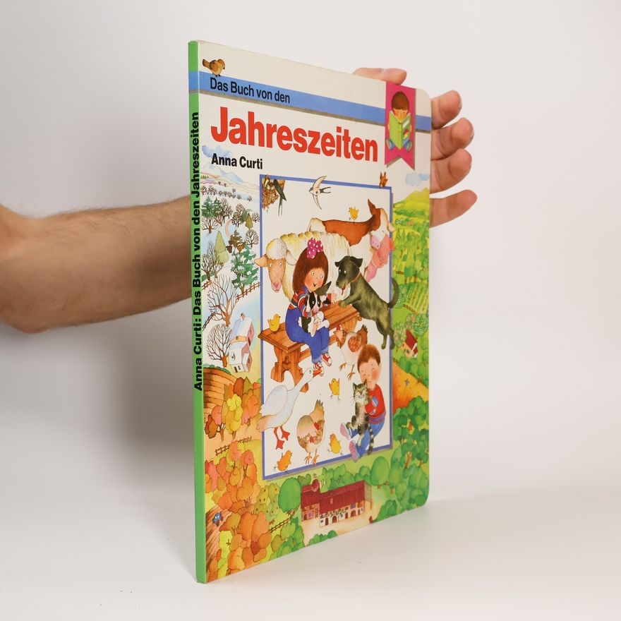 Anna Curti Das Buch von den Jahreszeiten