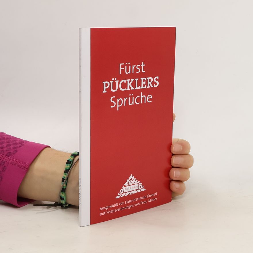 Peter M. Müller Fürst Pücklers Sprüche