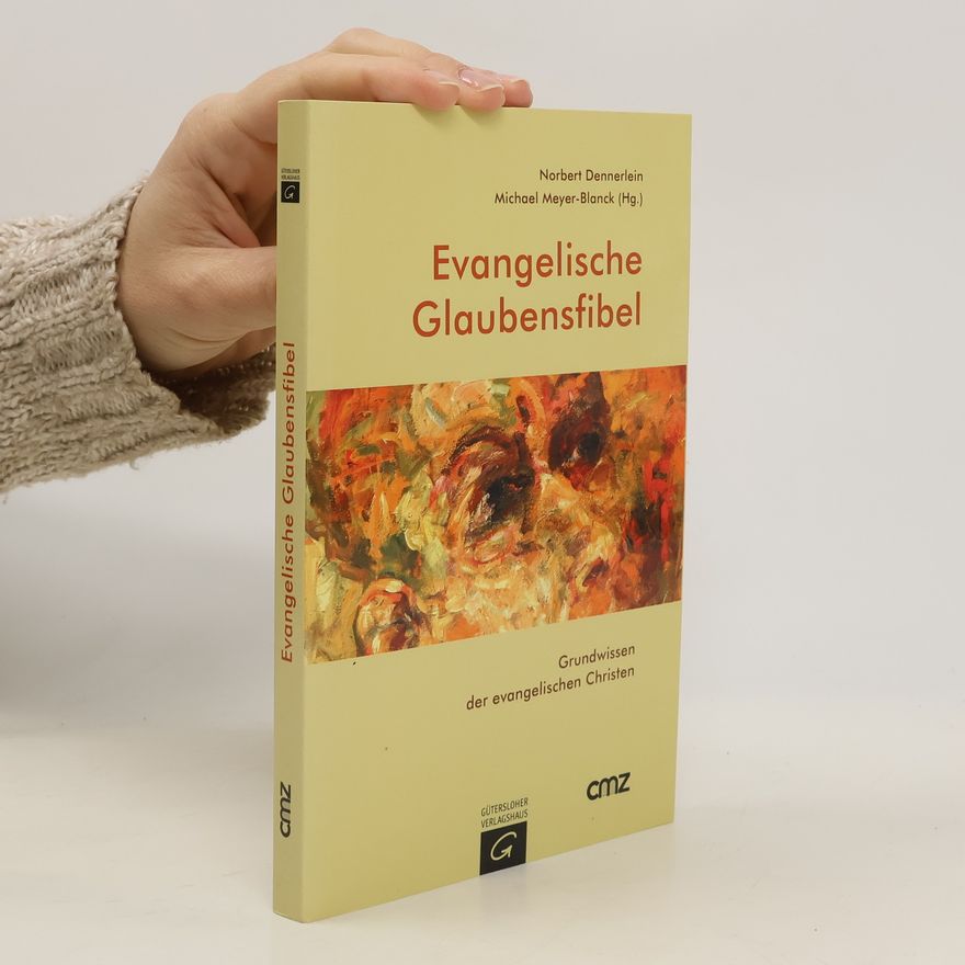 Norbert Dennerlein Evangelische Glaubensfibel