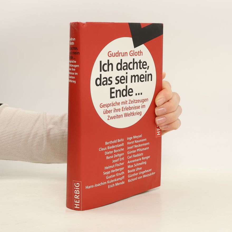 Gudrun Gloth Ich dachte, das sei mein Ende ...