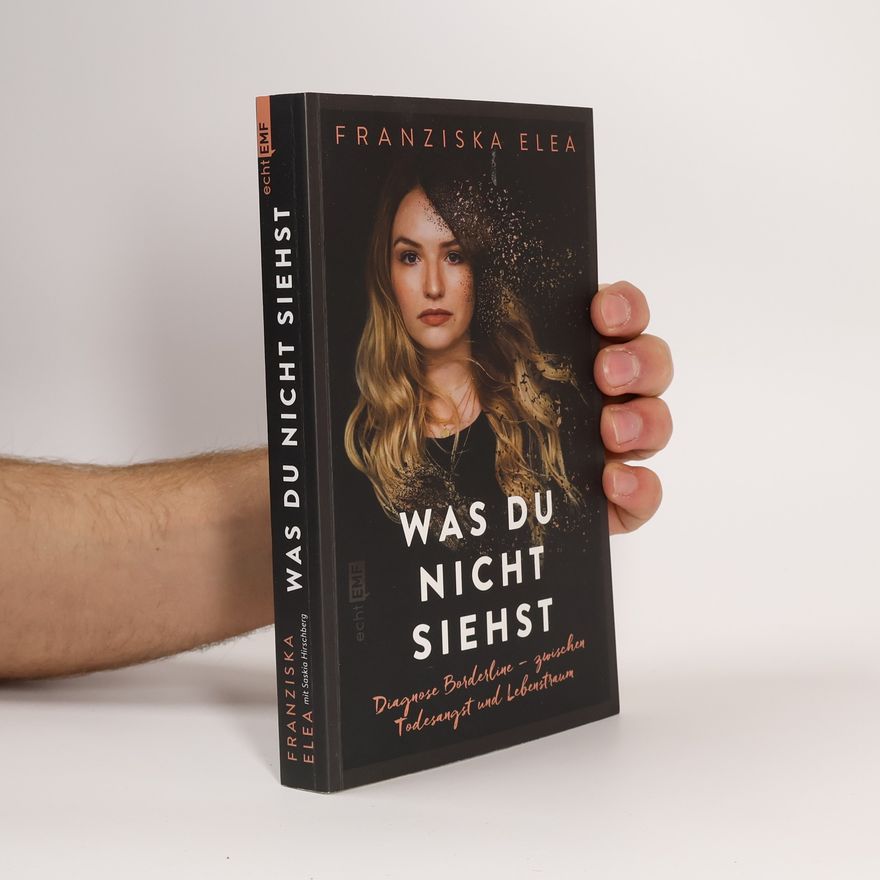 Franziska Elea Was du nicht siehst
