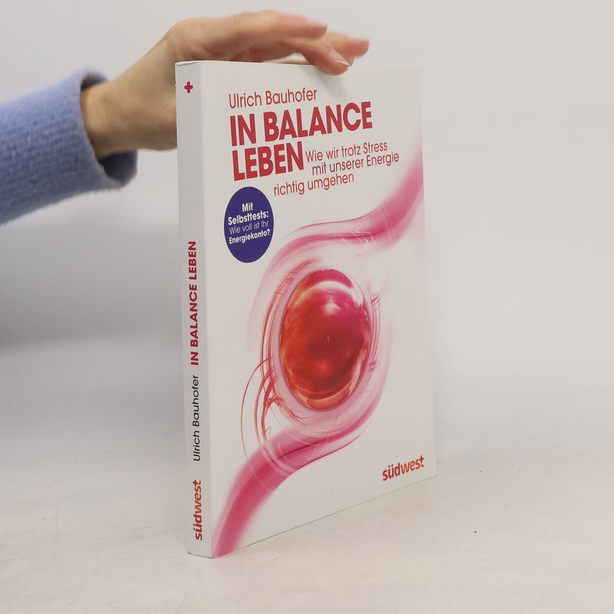 Dr. med. Ulrich Bauhofer In Balance leben
