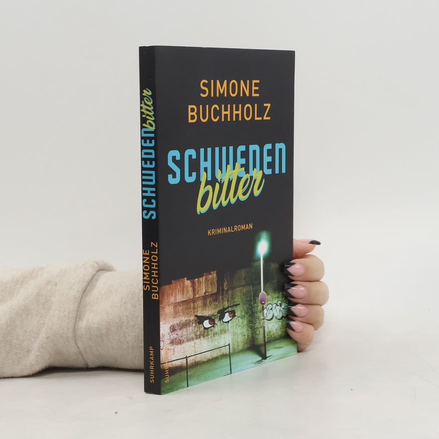Simone Buchholz Schwedenbitter