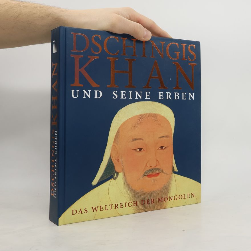 Autorenkollektiv Dschingis Khan und seine Erben