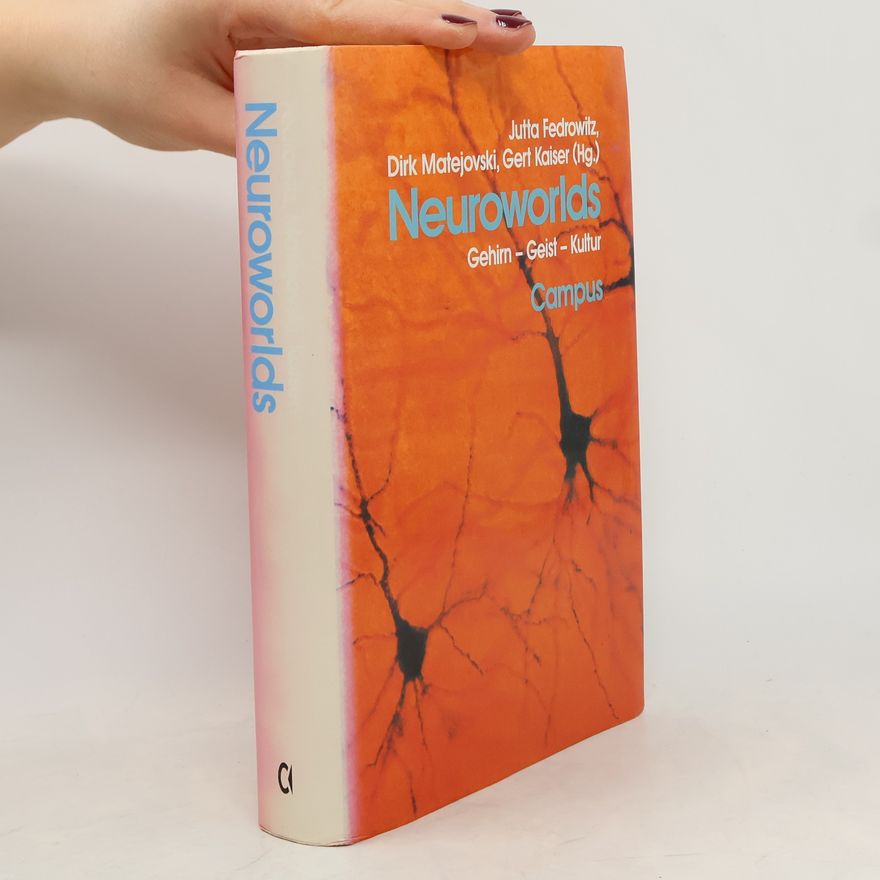 Dirk Matejovski Schriftenreihe des Wissenschaftszentrums Nordrhein-Westfalen: Neuroworlds