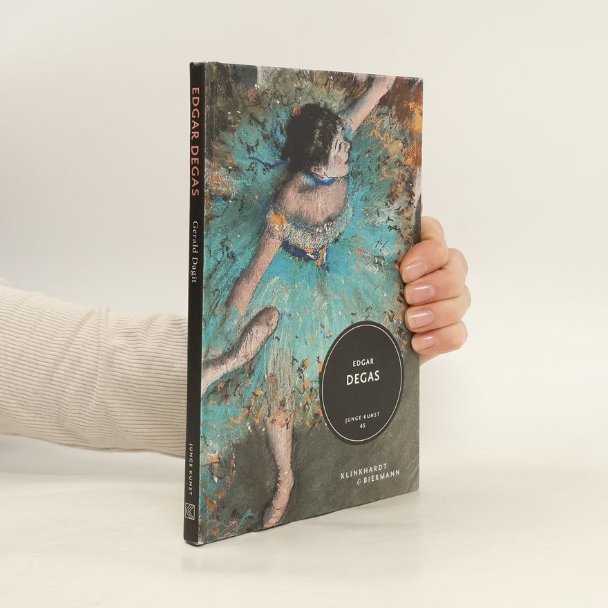 Gerald Dagit Edgar Degas