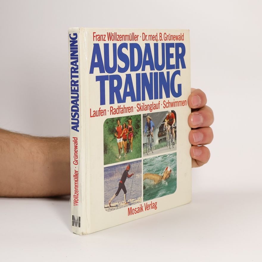 Franz Wöllzenmüller Ausdauertraining