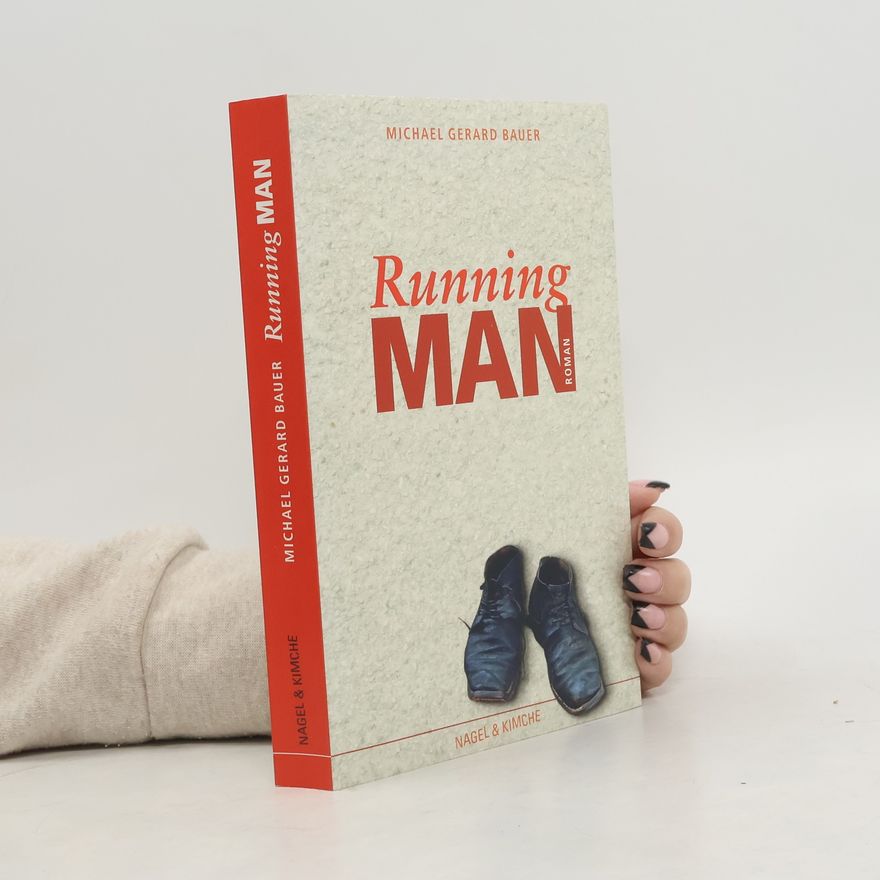 Michael Gerard Bauer Running man