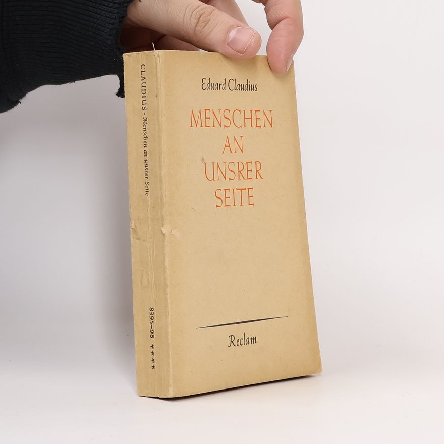 Eduard Claudius Menschen an unserer Seite