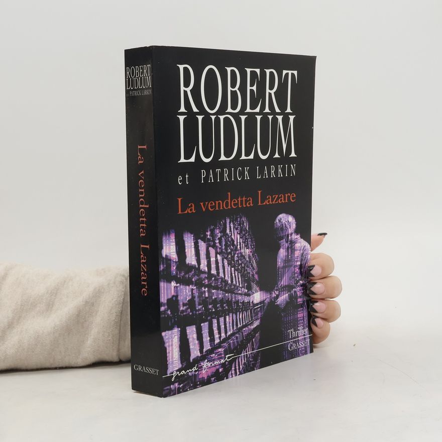 Robert Ludlum La vendetta Lazare