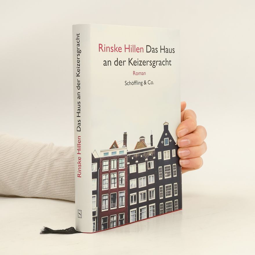 Rinske Hillen Das Haus an der Keizersgracht