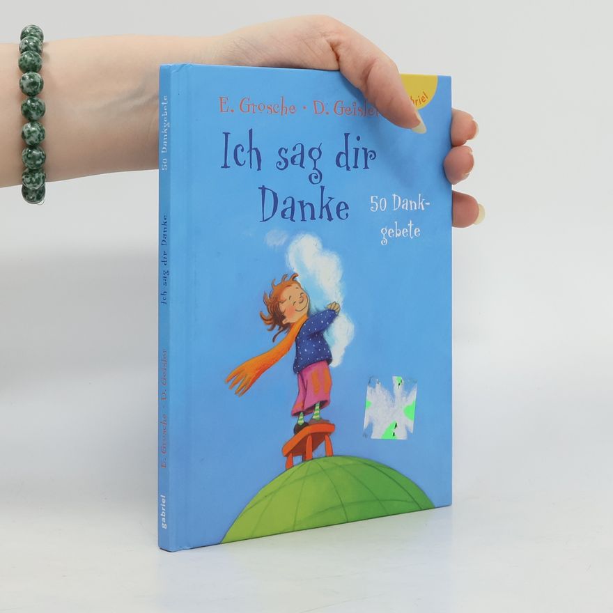 Erwin Grosche Ich sag dir Danke