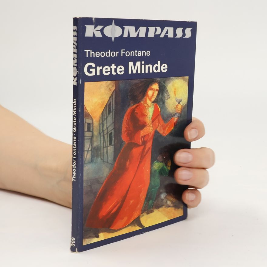 Theodor Fontane Grete Minde