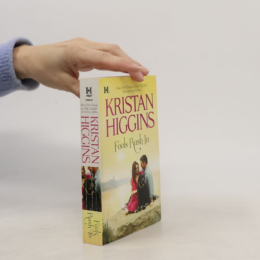 Kristan Higgins Fools Rush In