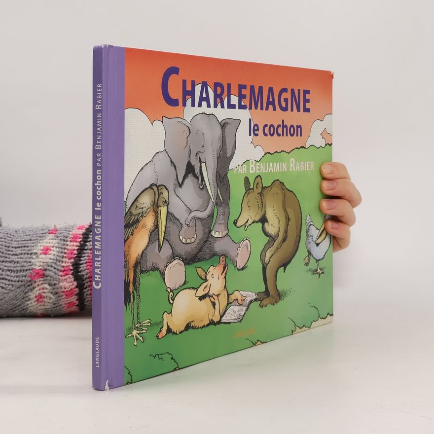 Benjamin Rabier Charlemagne le cochon