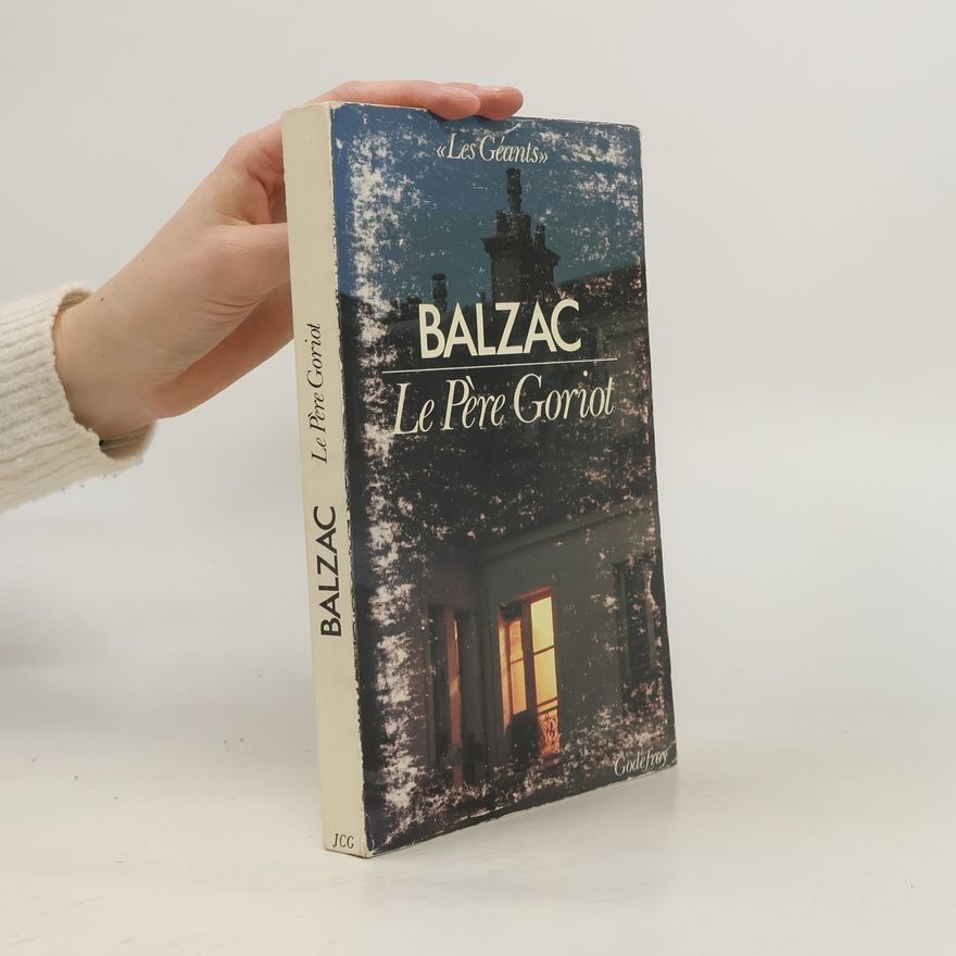 Honoré de Balzac Le Père Goriot