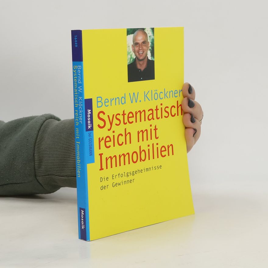 Bernd W. Klöckner Reich mit Immobilien