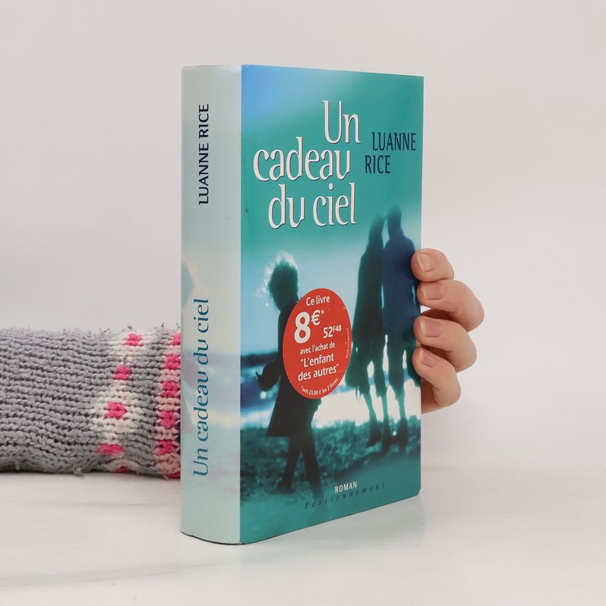 Luanne Rice Un cadeau du ciel