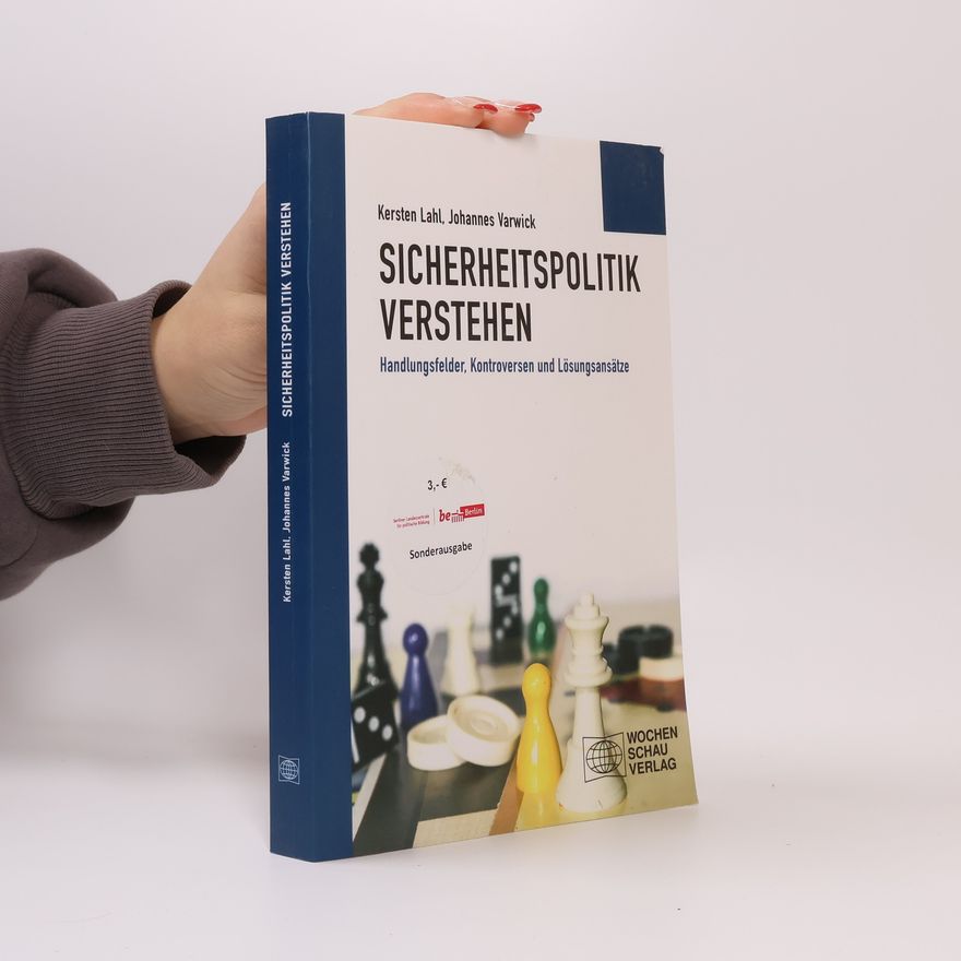 Kersten Lahl Sicherheitspolitik verstehen