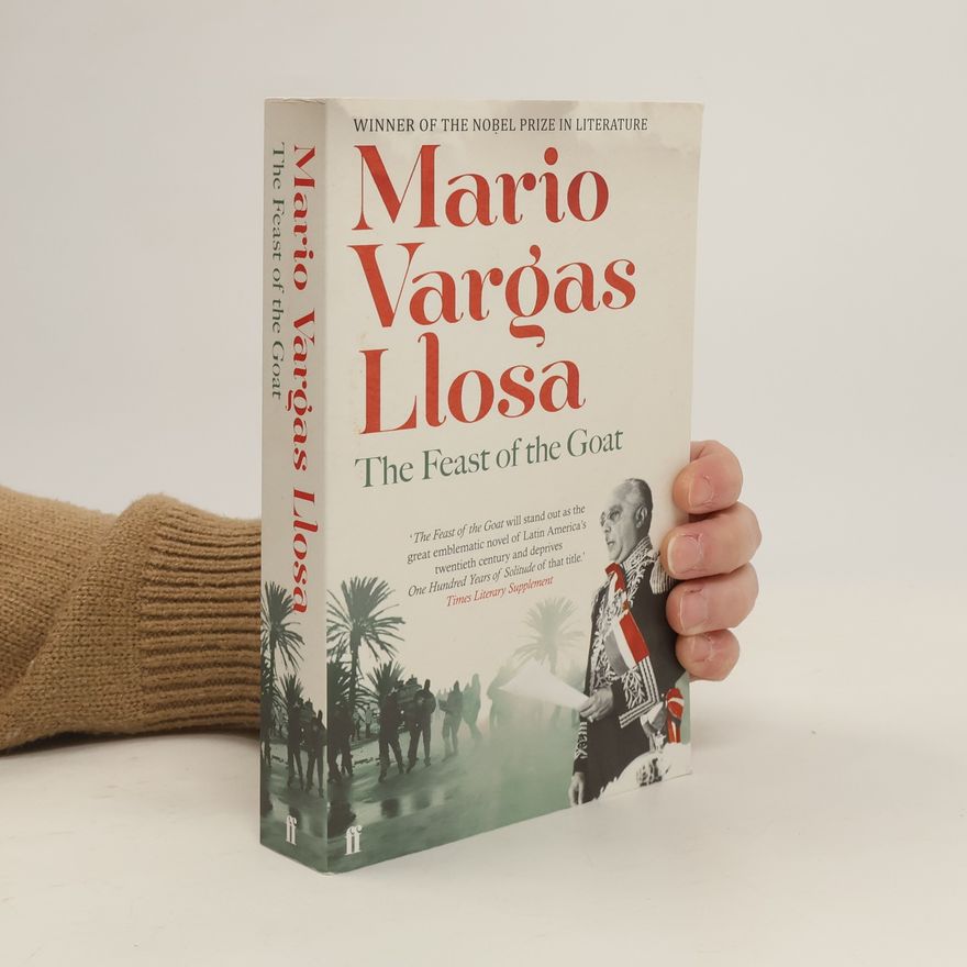 Mario Vargas Llosa The Feast of the Goat. Das Fest des Ziegenbocks, englische Ausgabe