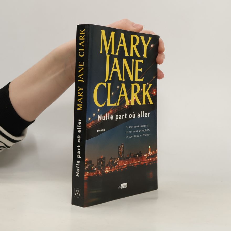 Mary Jane Clark Nulle part où aller