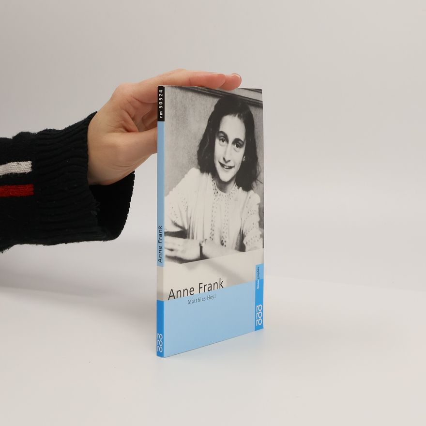 Matthias Heyl Anne Frank