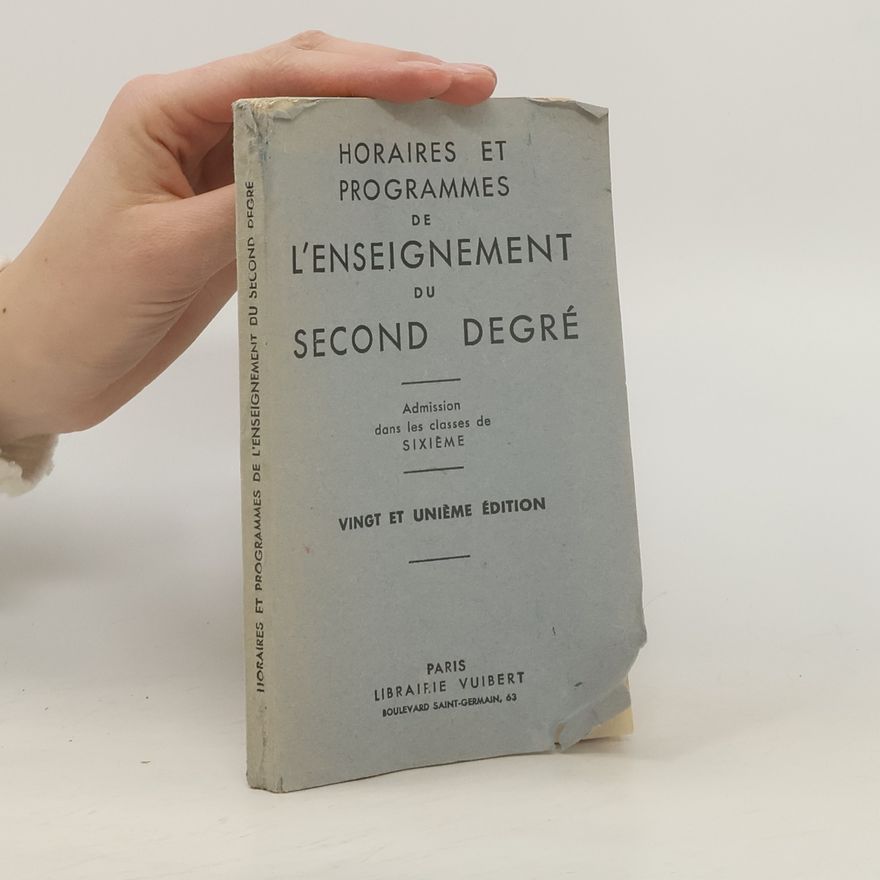 AA.VV. Horaires et programmes de l'enseignement du second degré