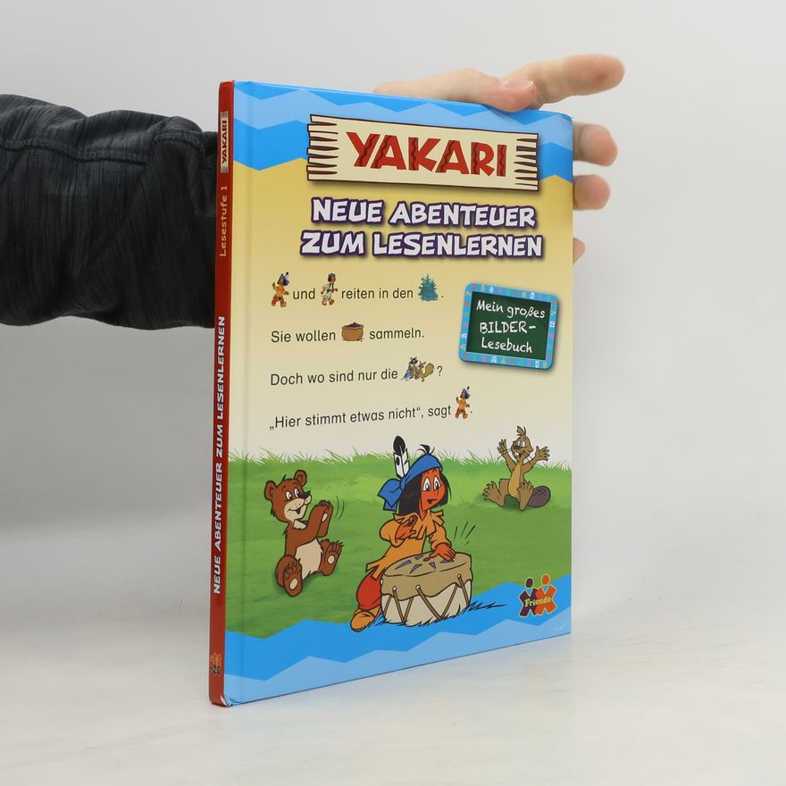 Carola von Kessel Yakari - Neue Abenteuer zum Lesenlernen