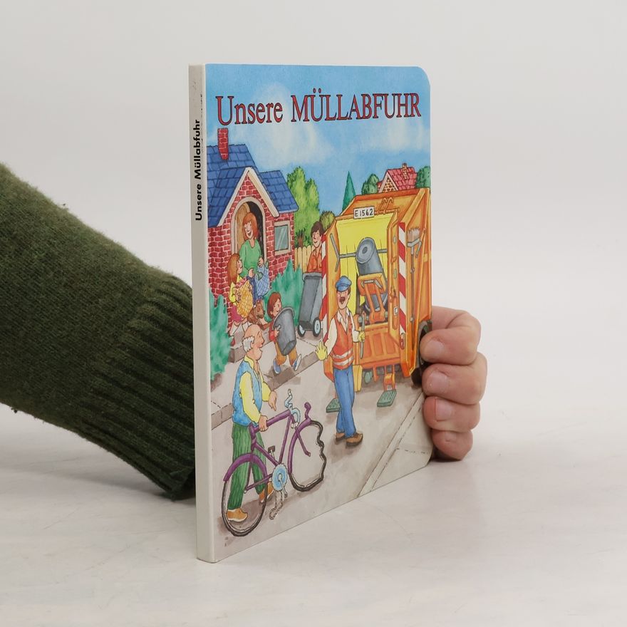 Autorenkollektiv Unsere Müllabfuhr