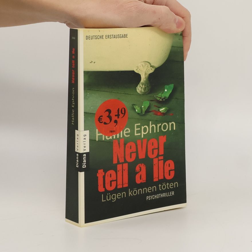 Hallie Ephron Never tell a lie