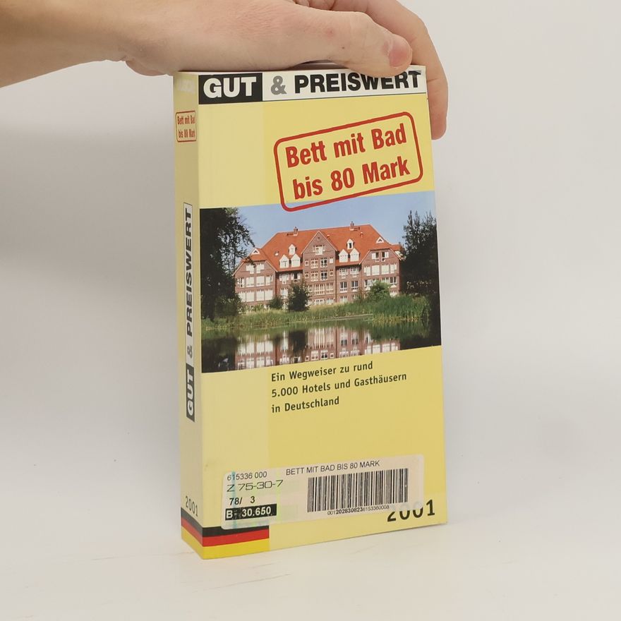 Various authors Gut und preiswert 2001. Bett mit Bad bis 80 Mark.