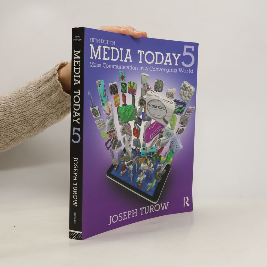 Joseph Turow Media Today
