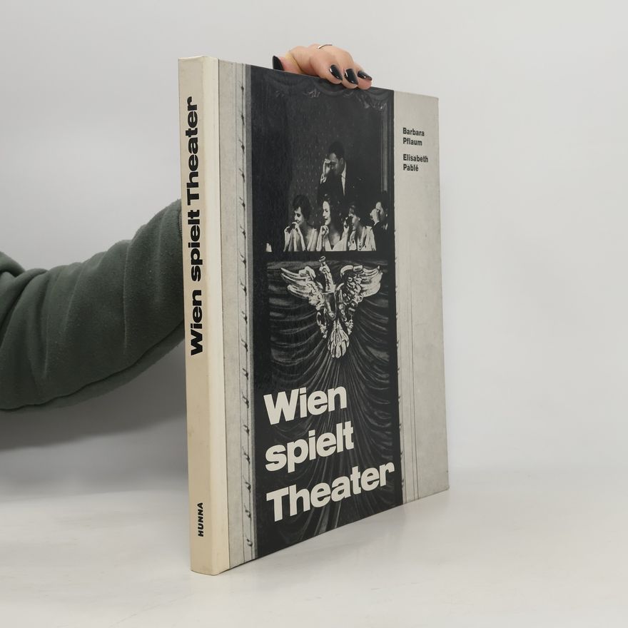 Barbara Pflaum Wien spielt Theater