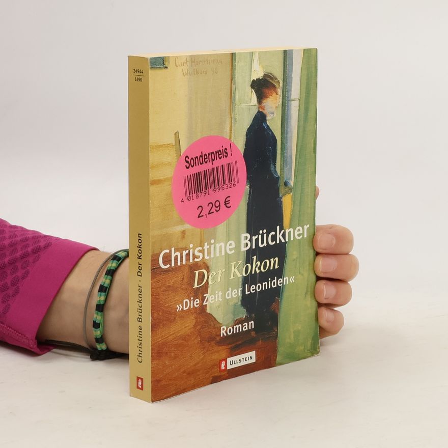 Christine Brückner Der Kokon. Die Zeit der Leoniden.
