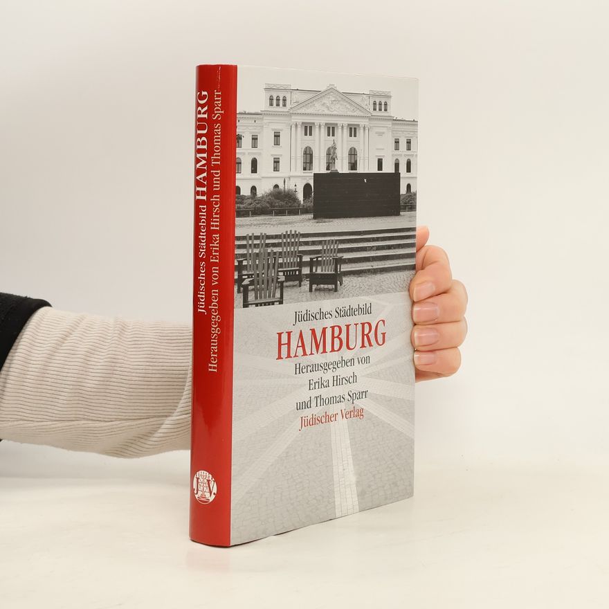 Erika Hirsch Jüdisches Städtebild: Hamburg