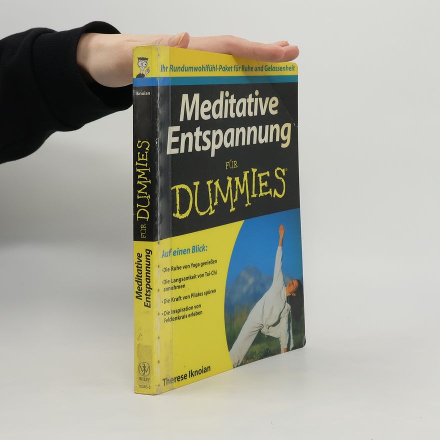 Therese Iknoian Meditative Entspannung für Dummies