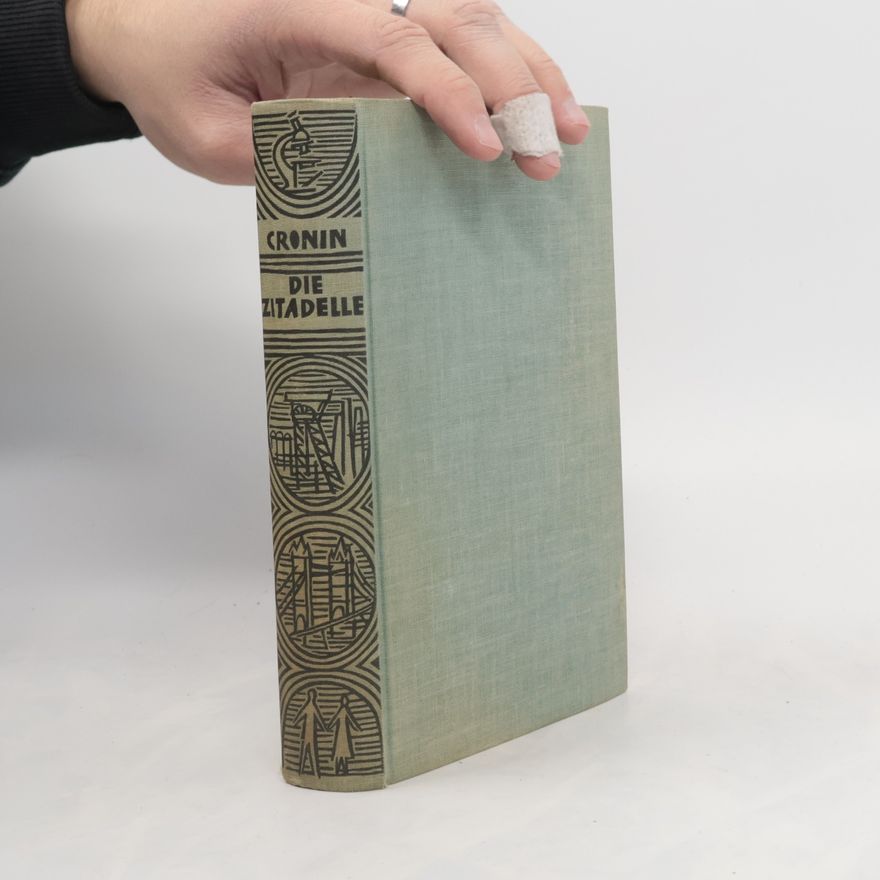 A. J. Cronin Die Zitadelle