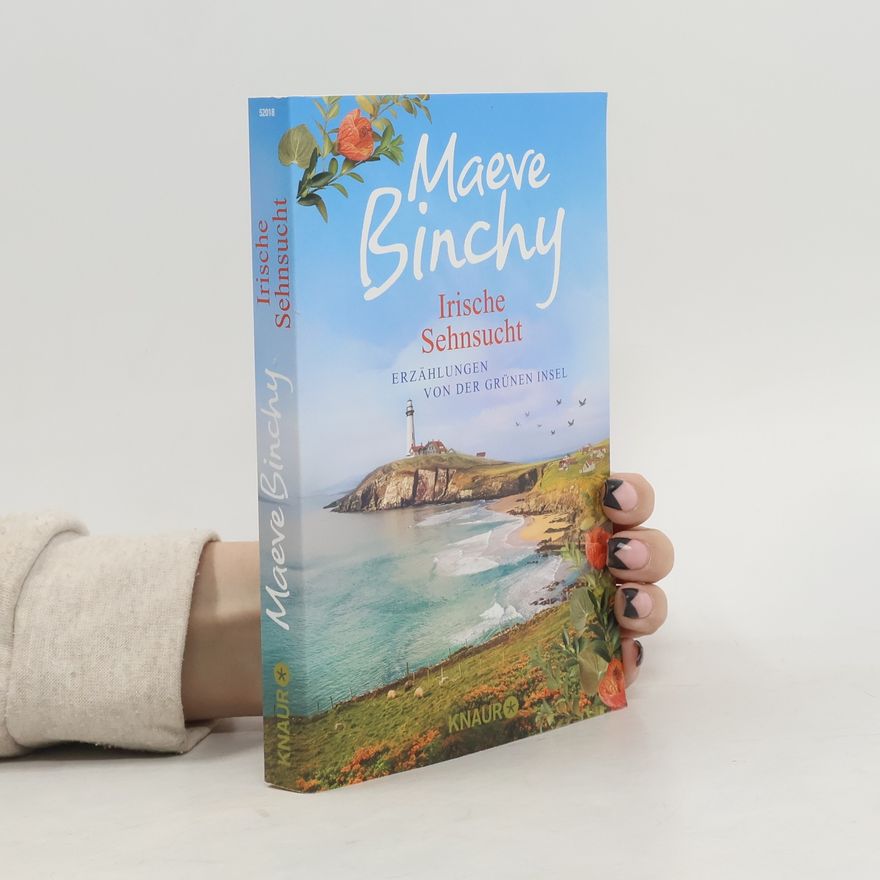 Maeve Binchy Irische Sehnsucht