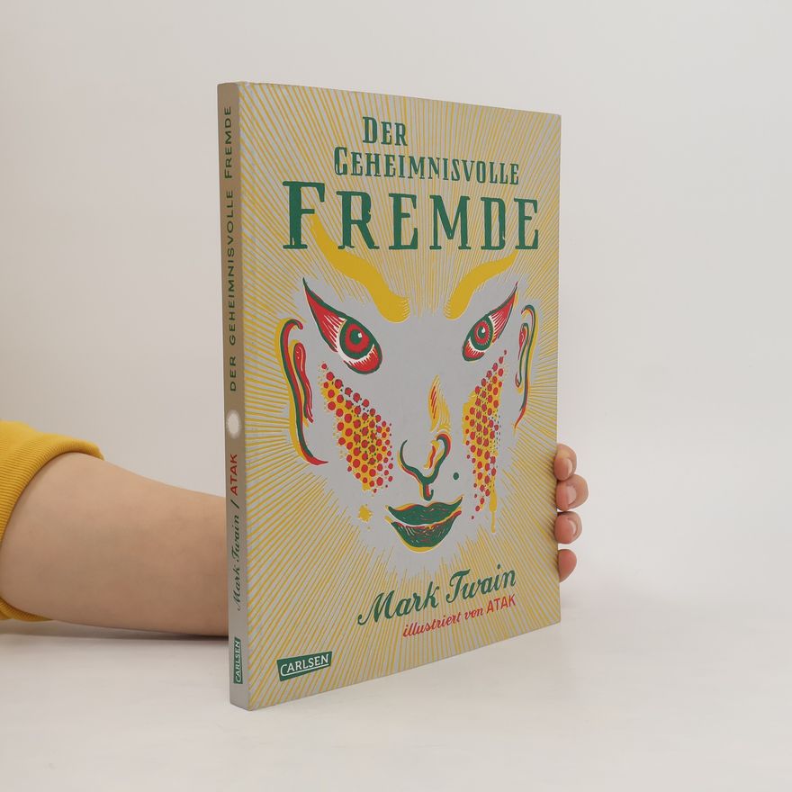 Mark Twain Der geheimnisvolle Fremde