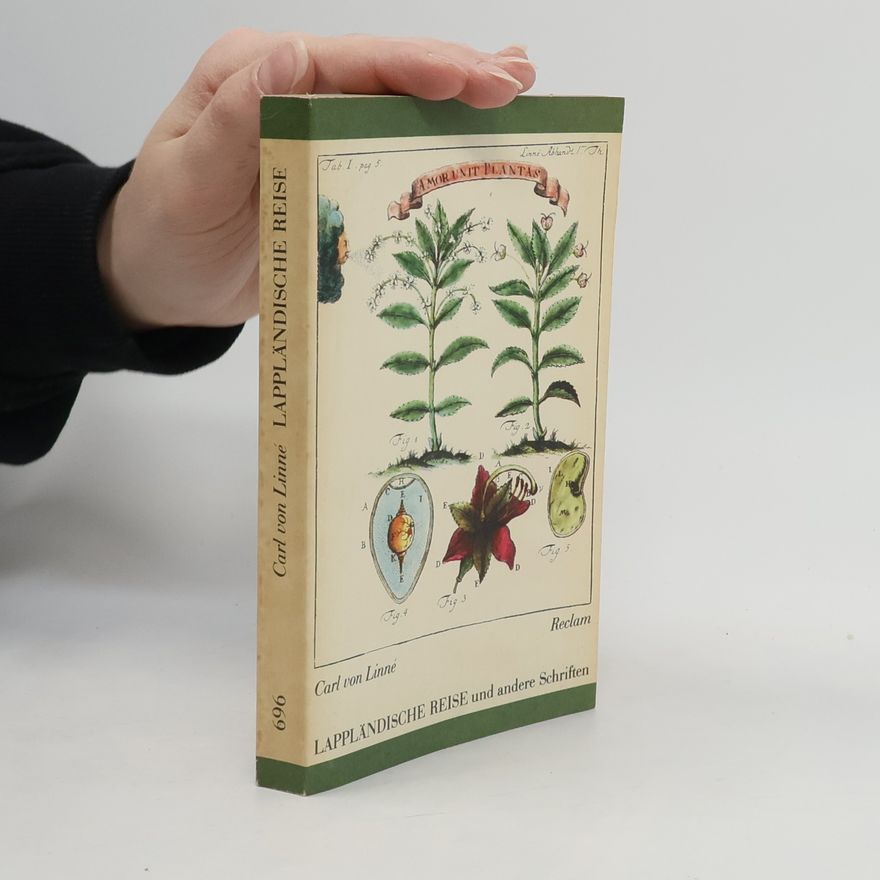 Carl Linnaeus Lappländische Reise und andere Schriften