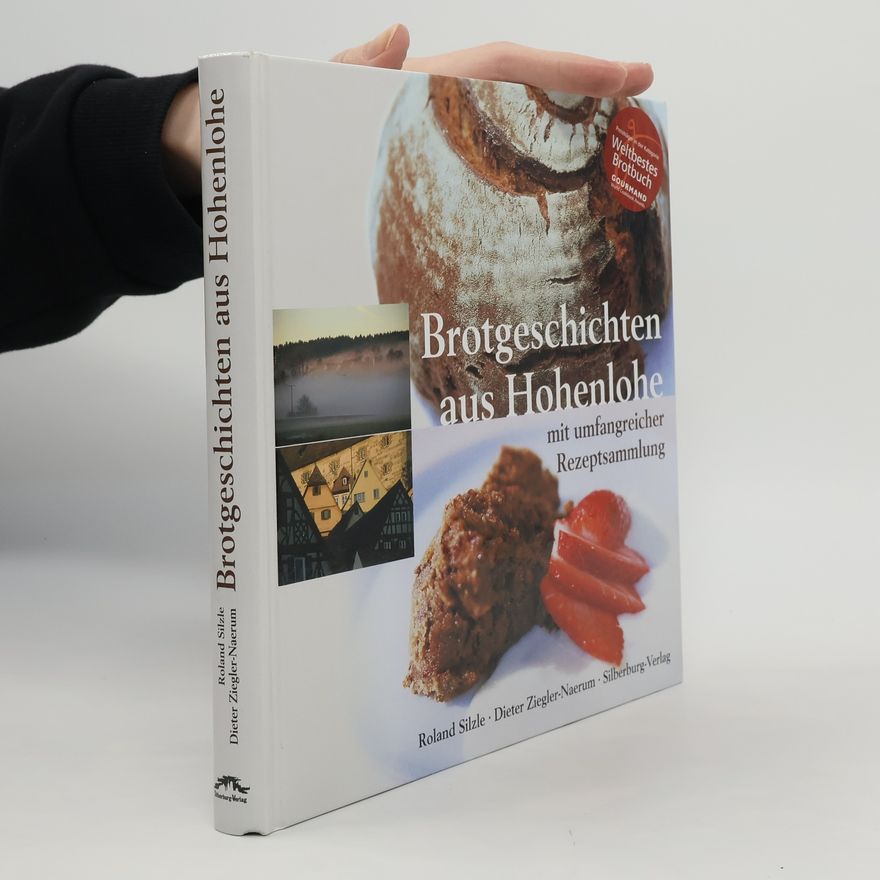 Roland Silzle Brotgeschichten aus Hohenlohe