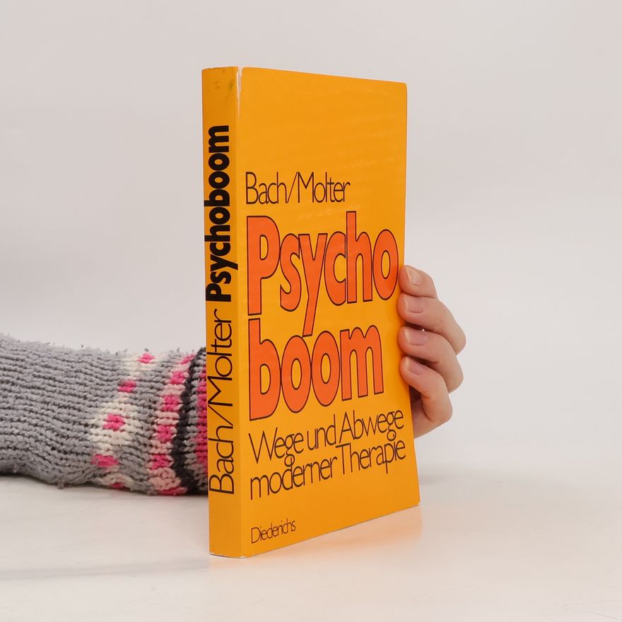 George R. Bach Psychoboom