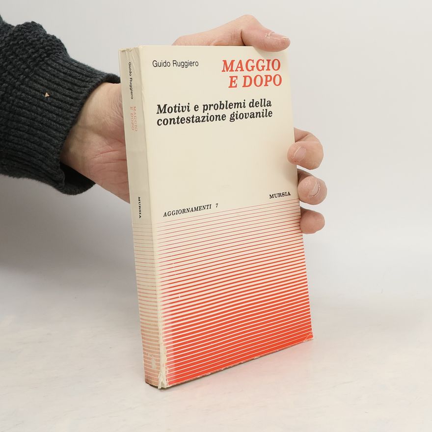 Guido Ruggiero Maggio e dopo