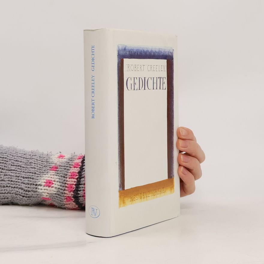 Robert Creeley Gedichte