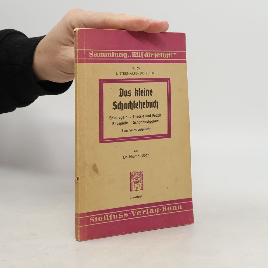 Martin Dodt Das kleine Schachlehrbuch